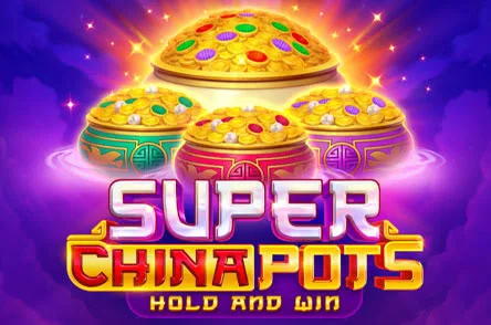 Super China Pots